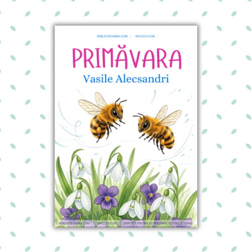 Poezia "Primăvara" de Vasile Alecsandri – Carte PDF Ilustrată pentru Copii